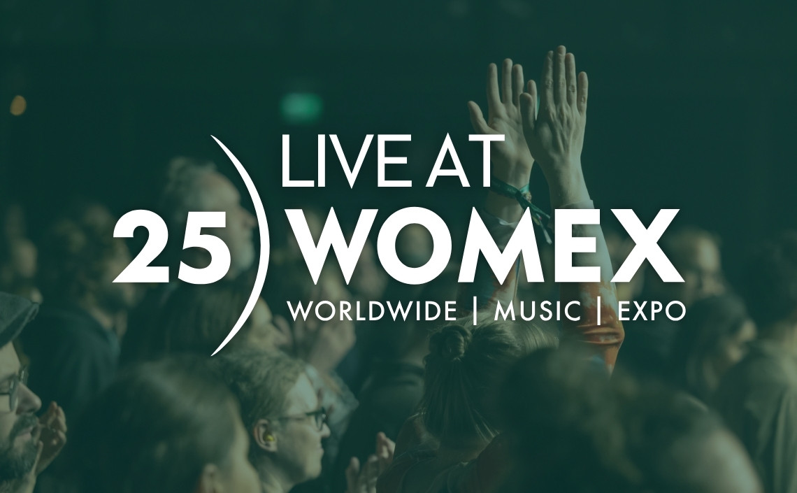 Live at WOMEX 25