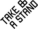 TAKE A STAND