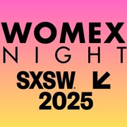 WOMEX Night at SXSW 2025